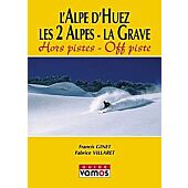 LA GRAVE ALPE HUEZ  LES 2 ALPES