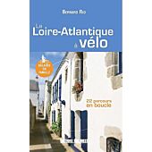 LA LOIRE ATLANTIQUE A VELO