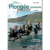PLONGEE PLAISIR MONITORATS 4 EDITION