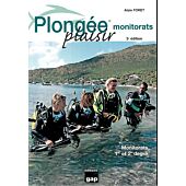 PLONGEE PLAISIR MONITORATS 4 EDITION