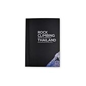 ROCK CLIMBING THAILAND CENTRAL AND NORTHEAST GUIDE