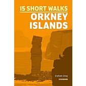 15 SHORT WALKS ORKNEY ISLANDS