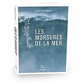 LES MORSURES DE LA MER