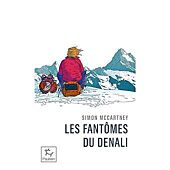 LES FANTOMES DU DENALI FORMAT POCHE