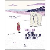 CELLE QUI SAVAIT SE DEBROUILLER TOUTE SEULE