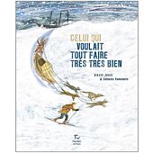CELUI QUI VOULAIT TOUT FAIRE TRES TRES BIEN