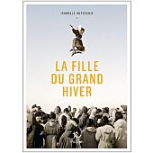 LA FILLE DU GRAND HIVER