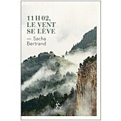 11H02 LE VENT SE LEVE