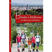BALADES A MULHOUSE ET DANS SES ENVIRONS