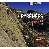 LES PYRENEES EN FACE TOME 2