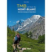 TMB LE TOUR DU MONT BLANC