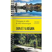 LYON ET SA REGION VOYAGES A VELO