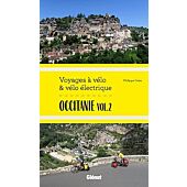 OCCITANIE VOLUME 2 VOYAGES A VELO ET VELO ELECTRIQ