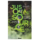 JUSQU A LA SOURCE