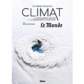 LE GRAND ATLAS DU CLIMAT