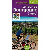 LE TOUR DE LA BOURGOGNE A VELO