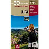 30 PLUS BEAUX SENTIERS JURA