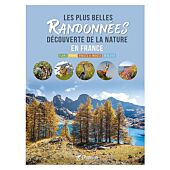 LES PLUS BELLES RANDONNEES DECOUVERTE DE LA NATURE