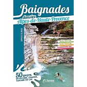 BAIGNADES DANS LES ALPES DE HAUTE PROVENCE