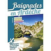 BAIGNADES EN ARDECHE