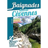 BAIGNADES DANS LES CEVENNES