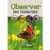 OBSERVER LES INSECTES