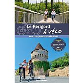 LE PERIGORD A VELO