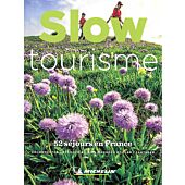 SLOW TOURISME