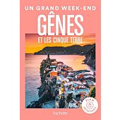 UN GRAND WEEK END GENES CINQUE TERRE