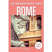 UN GRAND WEEK END ROME