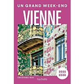 UN GRAND WEEK END VIENNE