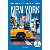 UN GRAND WEEK END NEW YORK