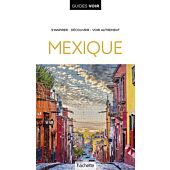 GUIDE VOIR MEXIQUE