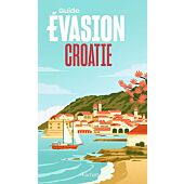 EVASION CROATIE