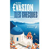 EVASION ILES GRECQUES