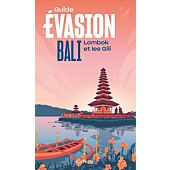 EVASION BALI ET LOMBOK