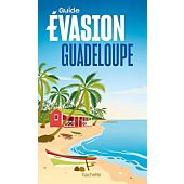 EVASION GUADELOUPE