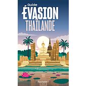EVASION THAILANDE