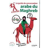 GUIDE CONVERSATION ARABE DU MAGHREB