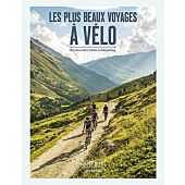 LES PLUS BEAUX VOYAGES A VELO