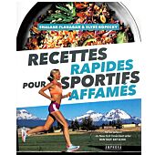 RECETTES RAPIDES POUR SPORTIFS AFFAMES