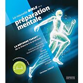 LA NOUVELLE BIBLE DE LA PREPARATION MENTALE