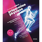 LA NOUVELLE BIBLE DE LA PREPARATION PHYSIQUE