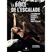 LA BIBLE DE L ESCALADE