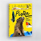 LA HAUT PISTER LES ANIMAUX DE MONTAGNE