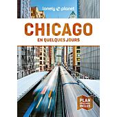 CHICAGO EN QUELQUES JOURS