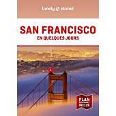 SAN FRANCISCO EN QUELQUES JOURS