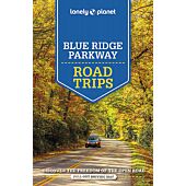 BLUE RIDGE PARKWAY ROAD TRIPS