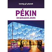 PEKIN EN QUELQUES JOURS