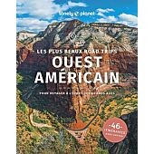 LES PLUS BEAUX ROAD TRIPS DANS L'OUEST AMERICAIN